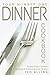 Your Number One Dinner Cook...
