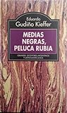 Medias negras, peluca rubia