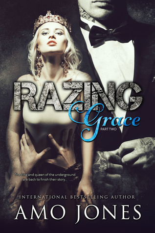 Razing Grace: Part 2 (The Devil's Own, #4)