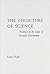 The Structure of Science: Problems in the Logic of Scientific Explanation