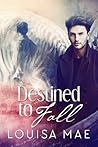 Destined to Fall