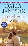 Strawberry Wine by Darly Jamison