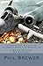 La Guia del Piloto de Combate Para los Negocios by Phil Brewer