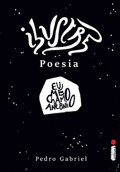 Ilustre Poesia: eu me chamo Antônio (Paperback)