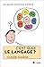 C'est quoi le langage