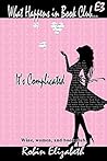 What Happens in Book Club... (E3): It's Complicated