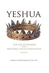 Yeshua: The Life ...