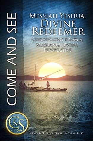 Messiah Yeshua, Divine Redeemer: Christology from a Messianic Jewish Perspective (Paperback)