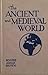 The Ancient and Medieval World