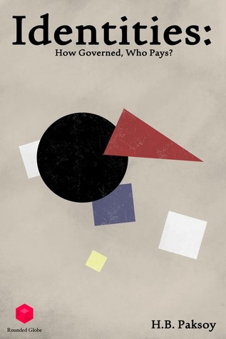 Identities: How Governed, Who Pays?