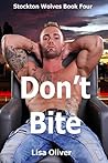 Don't Bite by Lisa Oliver