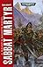 Sabbat Martyr (Gaunt's Ghosts #7)