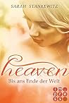 Bis ans Ende der Welt (Heaven, #3) Bis ans Ende der Welt (Heaven, #3)