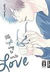 The right way to write Love by Tanaka Ogeretsu