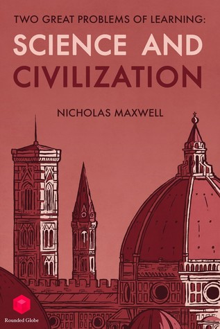 Two Great Problems of Learning: Science and Civilization (ebook)