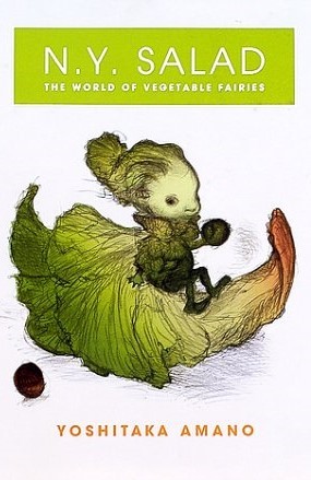 N.Y. Salad: The World of Vegetable Faries
