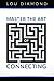 Master the Art of Connecting