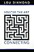 Master the Art of Connecting