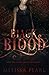Black Blood (Time Spirit Trilogy, #2)