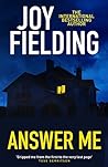 Answer Me by Joy Fielding