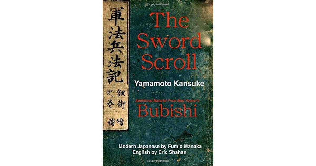 The Sword Scroll Gunpo Heiho Ki Kenjutsu no Maki by Yamamoto Kansuke