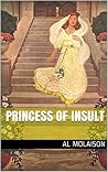 PRINCESS OF INSULT PRINCESS OF INSULT