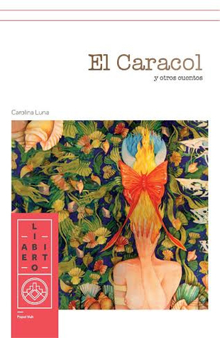 El caracol y otros cuentos