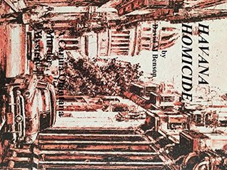 Havana Homicide (Carina Quintana Murder Mysteries Book 8)