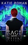 Rage and Ruin by Katie Roman