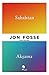 Sabahtan Akşama by Jon Fosse