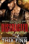 Distracted No More (Assured Distraction Book 4) Distracted No More (Assured Distraction Book 4)