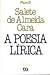 A Poesia Lírica