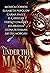 Under the Mask