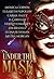 Under the Mask by Monica Corwin