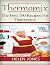 Thermomix: The Best 100 Rec...