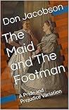 The Maid and The Footman by Don   Jacobson