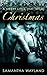A Merry Little (Hat Trick) Christmas (Hat Trick #3.5) by Samantha Wayland