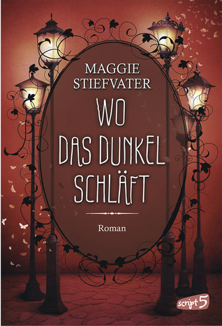 Wo das Dunkel schläft (The Raven Cycle, #4)