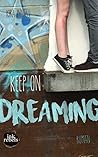 Keep on Dreaming (Stay Tuned 1) (German Edition)