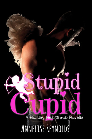 Stupid Cupid (Holiday Heartthrobs, #2)