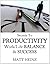 Secrets to Productivity, Wo...
