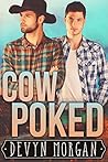 Cow Poked by Devyn Morgan