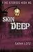 Skin Deep (Five Stories Hig...