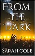 From the Dark