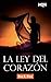La ley del corazón