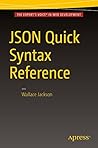 JSON Quick Syntax Reference JSON Quick Syntax Reference