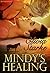 Mindy's Healing: A Second Chance Romance