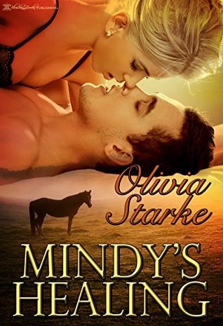 Mindy's Healing: A Second Chance Romance (Kindle Edition)