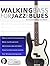 Walking Bass for Jazz and B...