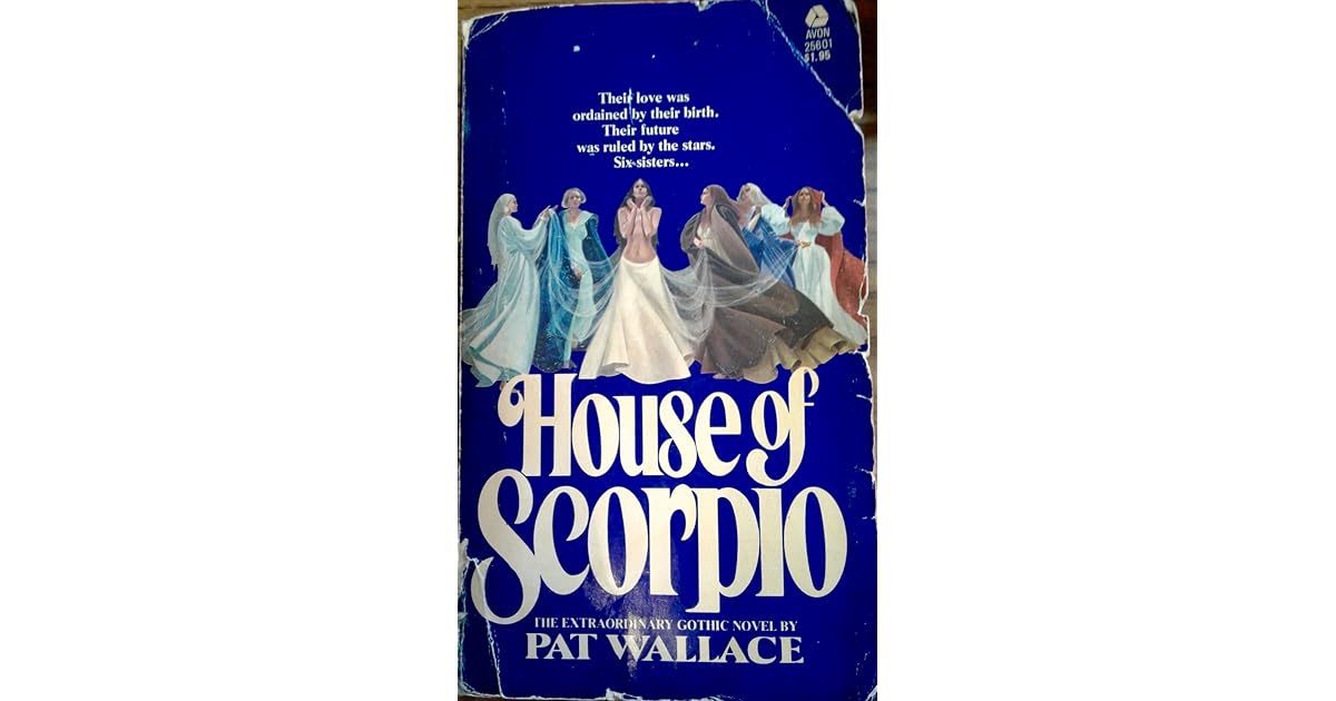 House of Scorpio by Pat Wallace